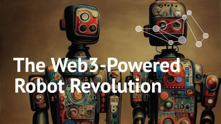 火币成长学院｜Web3 Robots赛道深度研报：当机器成为链上经济主体